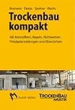 Produkt-Bild: Trockenbau kompakt: Mit Kennziffern, Regeln, Richtwerten, Prinzipdarstellungen und &Uuml;bersichten