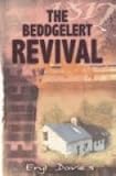 The Beddgelert revival
