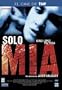 Solo Mia [PAL/REGION 0 DVD. Import-Spain]