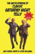 Encyclopaedia of Classic Saturday Night Telly
