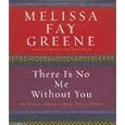 There Is No Me Without You - One Woman