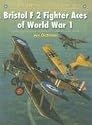 Bristol F2 Fighter Aces of World War I (Aircraft of the Aces)