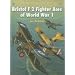 Bristol F2 Fighter Aces of World War I (Aircraft of the Aces)