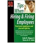50 Plus One Tips When Hiring & Firing Employees (50 Plus One) book cover