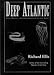 Deep Atlantic-Life, Death, and Exploration in the Abyss