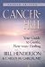 Books : Cancer-Free: Your Guide to Gentle, Non-toxic Healing (Fourth Edition)