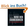 Buch der Erinnerungen: Die Fans der B�hsen Onkelz. Version 3