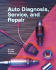 Auto Diagnosis, Service, and Repair, 7th Edition