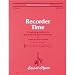 Musical Instruments: Sweet Pipes Recorder Time Book 1 (Standard)