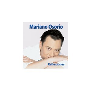 Mariano Osorio - Reflexiones 3 - Zortam Music