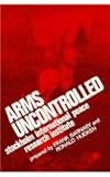 Arms uncontrolled
