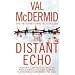 The Distant Echo