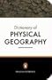 Penguin Dictionary of Physical Geography (Penguin Reference Books)