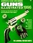 Guns Illustrated 1996 (Guns Illustrated: The Journal of Gun Buffs)