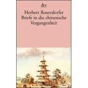 Briefe in die chinesische Vergangenheit. Roman. (Taschenbuch)