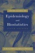 Study Guide to Epidemiology And Biostatistics (Study Guide to Epidemiology and Biostatistics) (Study Guide to Epidemiology and Biostatistics)