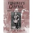Virginia's General: Robert E. Lee and the Civil War