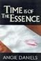 Time Is Of The Essence (Indigo: Sensuous Love Stories)
