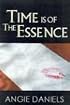 Time Is Of The Essence (Indigo: Sensuous Love Stories)