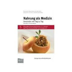 Nahrung als Medizin