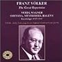 Franz V�lker: The Great Repertoire