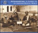 CD-Charts  Music : Afghanistan: A Journey to an Unknown Musical World