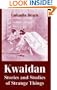 Kwaidan: Stories and Studies of Strange Things