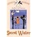 Secret Water