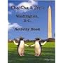 Cha-Cha & Zee's Washington, D.C. Activity Book (Cha-Cha & Zee)