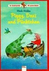 Image of Piggy, Daxi und Pünktchen. ( Ab 8 J.)