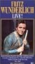 Fritz Wunderlich: Live! [VHS]