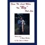 From the Land Where the "Big" Fish Live (Stories from a Game Warden)