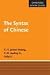 The Syntax of Chinese (Cambridge Syntax Guides)