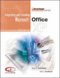 The Advantage Series: Integrating and Extending Microsoft Office XP- Brief