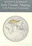 Early Thematic Mapping in the History of Cartography