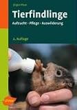 cover of Tierfindlinge. Aufzucht, Pflege, Auswilderung