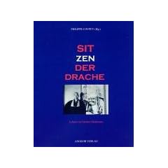 Sitzender Drache. Lehren von Meister Deshimaru.: Lehren von Meister Taisen Deshimaru