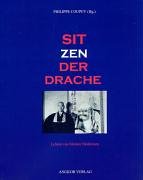 Angkor Verlag Sitzender Drache. Lehren von Meister Deshimaru.: Lehren von Meister Taisen Deshimaru