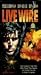 VHS : Live Wire (Unrated Edition)