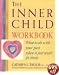 The Inner Child Workbook (Inner Workbooks)
