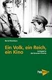 Ein Volk, ein Reich, ein Kino: Lichtspiel in der braunen Provinz - Bernd Kleinhans