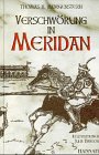 Verschw&ouml;rung in Meridan - ( Ab 11 J.) - Thomas B. Morgenstern