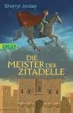 Die Meister der Zitadelle