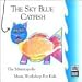 The Sky Blue Catfish