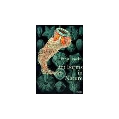 Art Forms in Nature: The Prints of Ernst Haeckel: Prints of Ernst Haekel (Monographs)