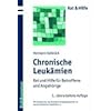 Chronische Leuk�mien: Rat und Hilfe f�r Betroffene und Angeh�rige