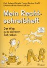 Mein Rechtschreibheft, neue Rechtschreibung, 2. Jahrgangsstufe, Vereinfachte Ausgangsschrift (für Rechtshänder)