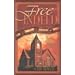 Free Indeed: Heroes of Black Christian History