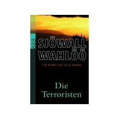 Die Terroristen: Ein Kommissar-Beck-Roman