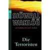 Die Terroristen: Ein Kommissar-Beck-Roman
